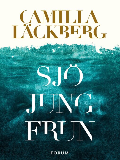 Title details for Sjöjungfrun by Camilla Läckberg - Wait list